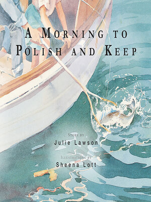 cover image of A Morning to Polish and Keep